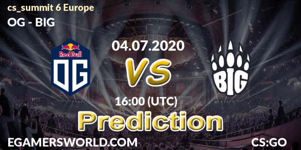 OG vs BIG: Match Prediction. 04.07.2020 at 16:00, Counter-Strike (CS2), cs_summit 6 Europe