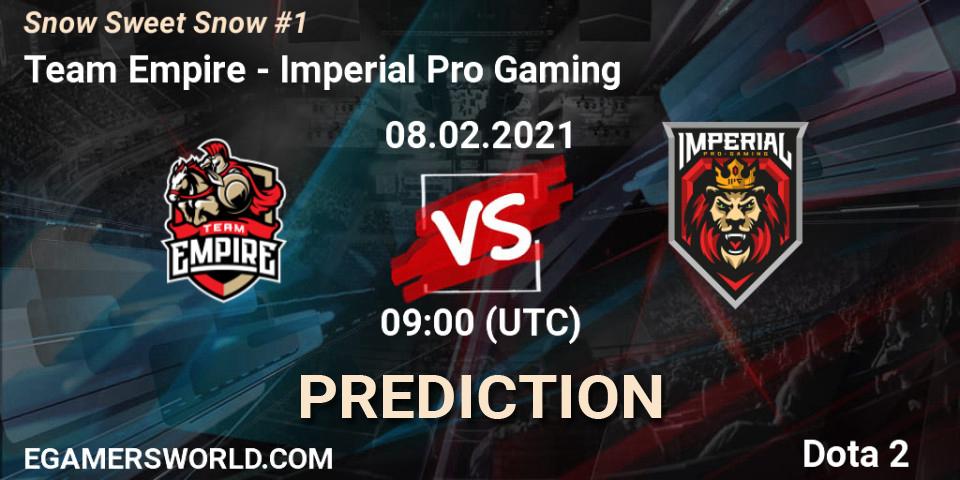 Team Empire vs Imperial Pro Gaming: Match Prediction. 08.02.21, Dota 2, Snow Sweet Snow #1