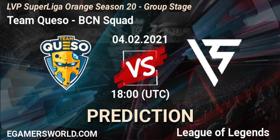 Team Queso vs BCN Squad: Match Prediction. 04.02.2021 at 18:00, LoL, LVP SuperLiga Orange Season 20 - Group Stage