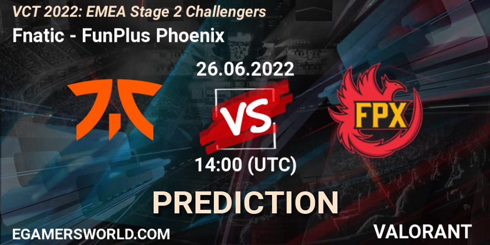 Fnatic vs FunPlus Phoenix: Match Prediction. 26.06.2022 at 14:00, VALORANT, VCT 2022: EMEA Stage 2 Challengers