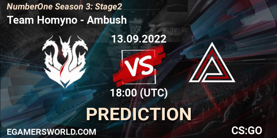 Team Homyno vs Ambush: Match Prediction. 13.09.2022 at 18:00, Counter-Strike (CS2), NumberOne Season 3: Stage 2