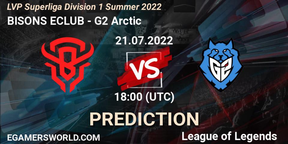 BISONS ECLUB vs G2 Arctic: Match Prediction. 21.07.22, LoL, LVP Superliga Division 1 Summer 2022