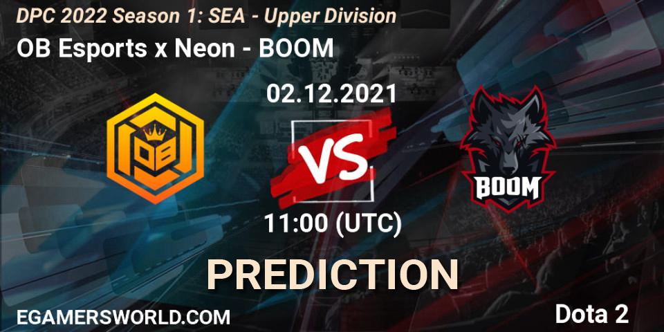 OB Esports x Neon vs BOOM: Match Prediction. 02.12.2021 at 11:04, Dota 2, DPC 2022 Season 1: SEA - Upper Division