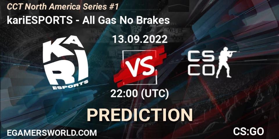 Kari vs All Gas No Brakes: Match Prediction. 13.09.22, CS2 (CS:GO), CCT North America Series #1