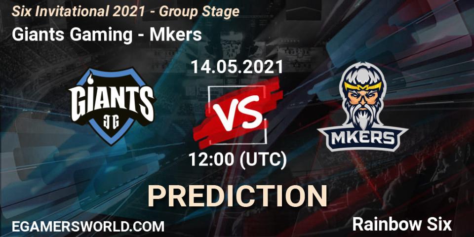 Giants Gaming vs Mkers: Match Prediction. 14.05.21, Rainbow Six, Six Invitational 2021 - Group Stage