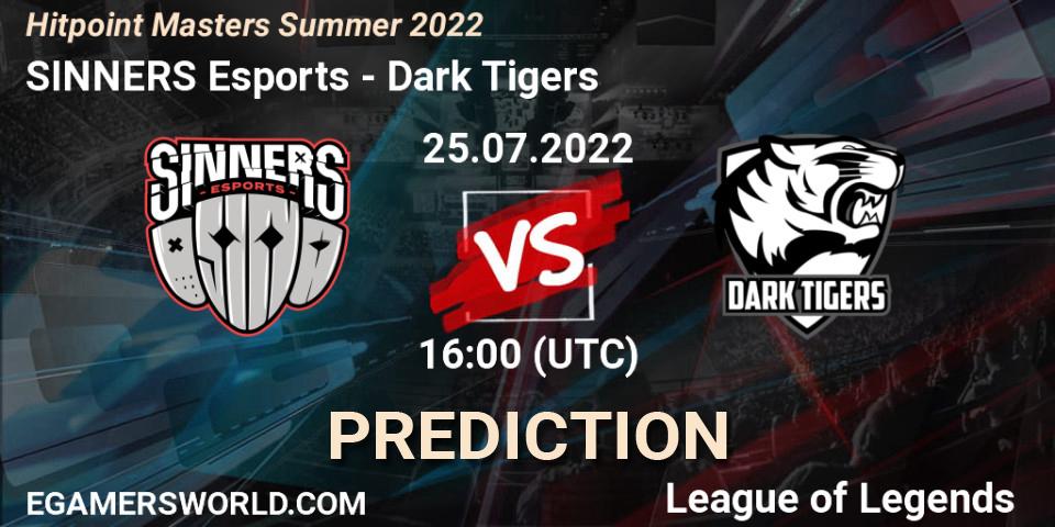 SINNERS Esports vs Dark Tigers: Match Prediction. 25.07.2022 at 16:00, LoL, Hitpoint Masters Summer 2022