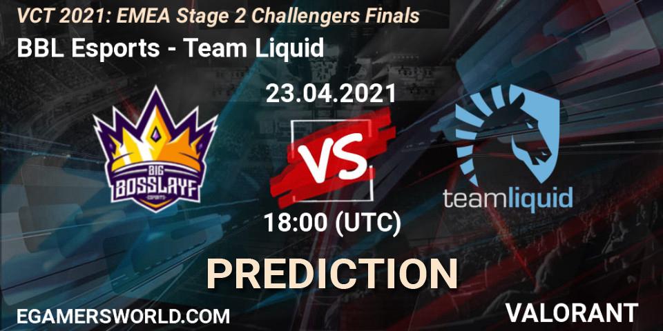 BBL Esports vs Team Liquid: Match Prediction. 23.04.2021 at 18:00, VALORANT, VCT 2021: EMEA Stage 2 Challengers Finals