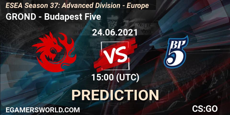 GROND vs Budapest Five: Match Prediction. 24.06.2021 at 15:00, Counter-Strike (CS2), ESEA Season 37: Advanced Division - Europe