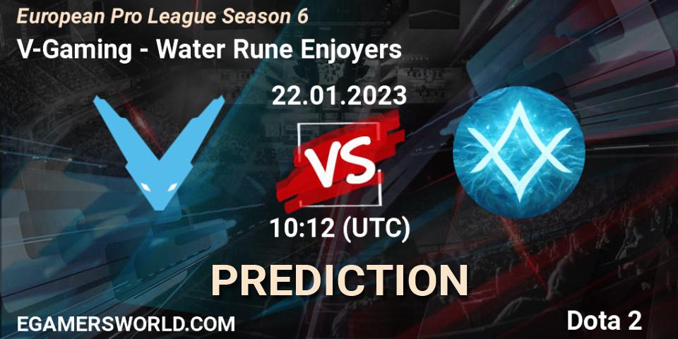 V-Gaming vs Water Rune Enjoyers: Match Prediction. 22.01.2023 at 10:12, Dota 2, European Pro League Season 6