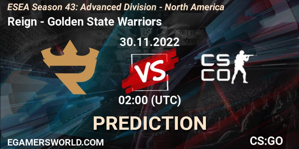 Reign vs Golden State Warriors: Match Prediction. 30.11.22, CS2 (CS:GO), ESEA Season 43: Advanced Division - North America