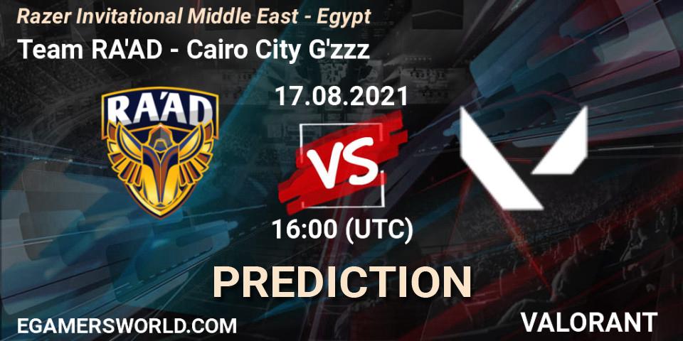 Team RA'AD vs Cairo City G'zzz: Match Prediction. 17.08.2021 at 16:00, VALORANT, Razer Invitational Middle East - Egypt