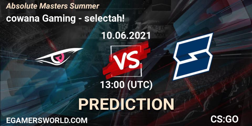 cowana Gaming vs selectah: Match Prediction. 10.06.2021 at 13:00, Counter-Strike (CS2), Absolute Masters Summer