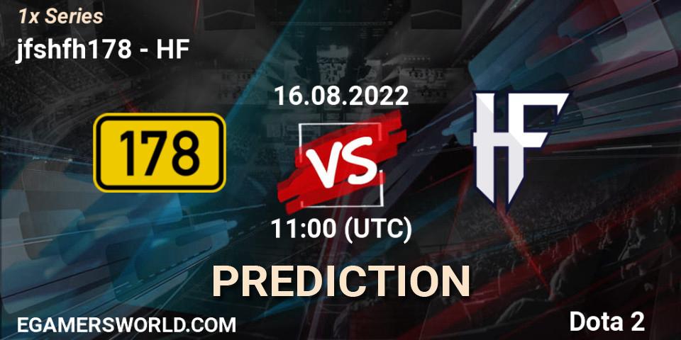 jfshfh178 vs HF: Match Prediction. 16.08.22, Dota 2, 1x Series
