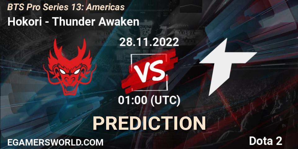 Hokori vs Thunder Awaken: Match Prediction. 28.11.22, Dota 2, BTS Pro Series 13: Americas
