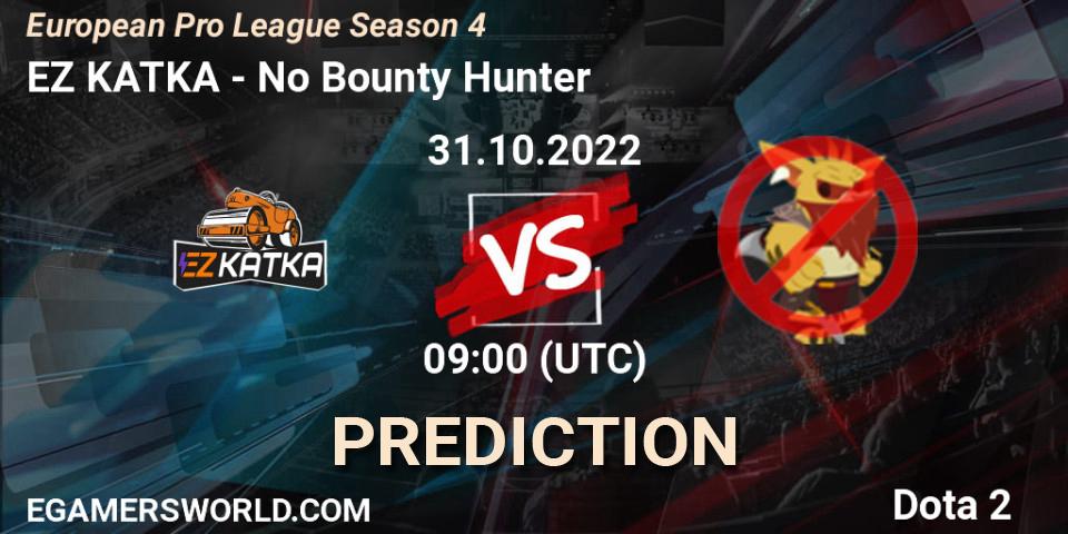 EZ KATKA vs No Bounty Hunter: Match Prediction. 10.11.2022 at 16:00, Dota 2, European Pro League Season 4