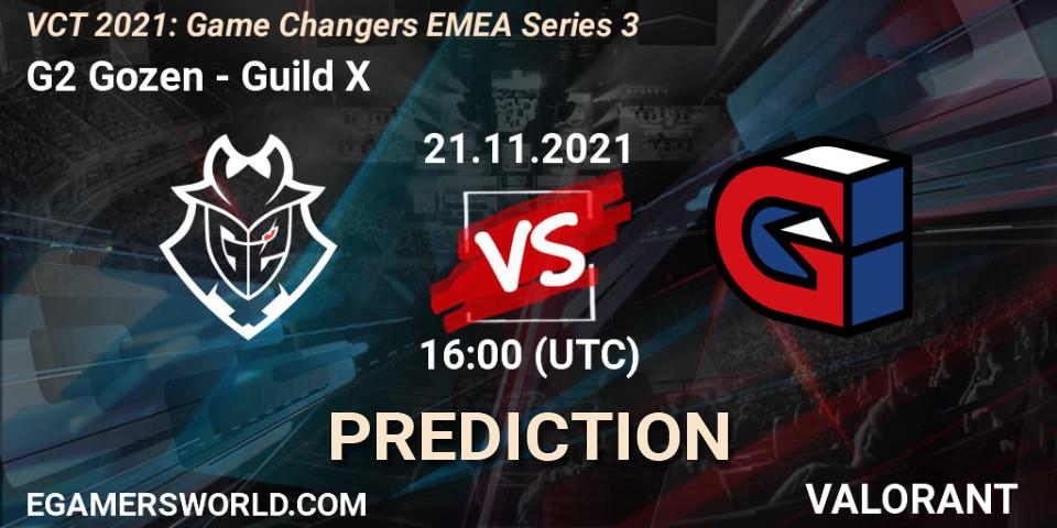 G2 Gozen vs Guild X: Match Prediction. 21.11.2021 at 16:00, VALORANT, VCT 2021: Game Changers EMEA Series 3