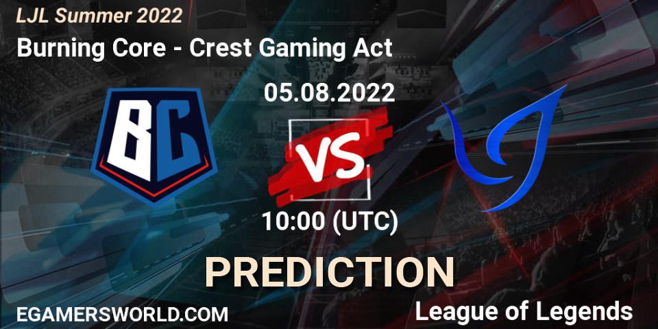 Burning Core vs Crest Gaming Act: Match Prediction. 05.08.2022 at 10:00, LoL, LJL Summer 2022