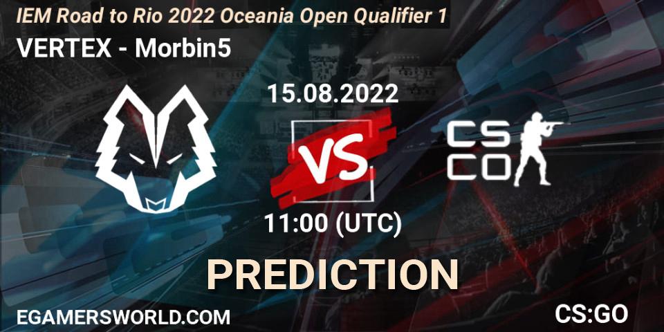 VERTEX vs Morbin5: Match Prediction. 15.08.2022 at 11:00, Counter-Strike (CS2), IEM Road to Rio 2022 Oceania Open Qualifier 1