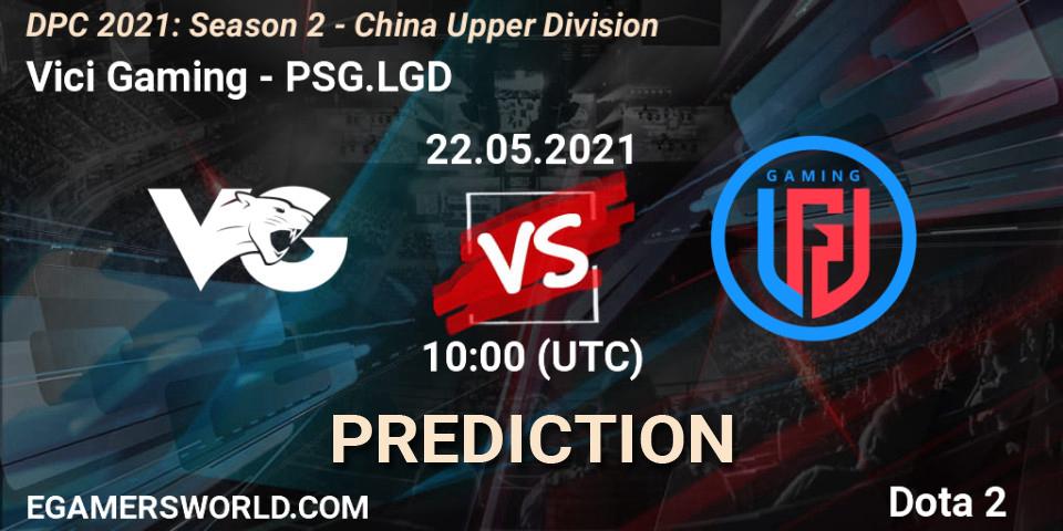 Vici Gaming vs PSG.LGD: Match Prediction. 23.05.2021 at 10:30, Dota 2, DPC 2021: Season 2 - China Upper Division