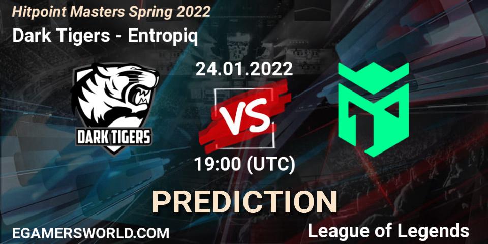 Dark Tigers vs Entropiq: Match Prediction. 24.01.2022 at 19:00, LoL, Hitpoint Masters Spring 2022