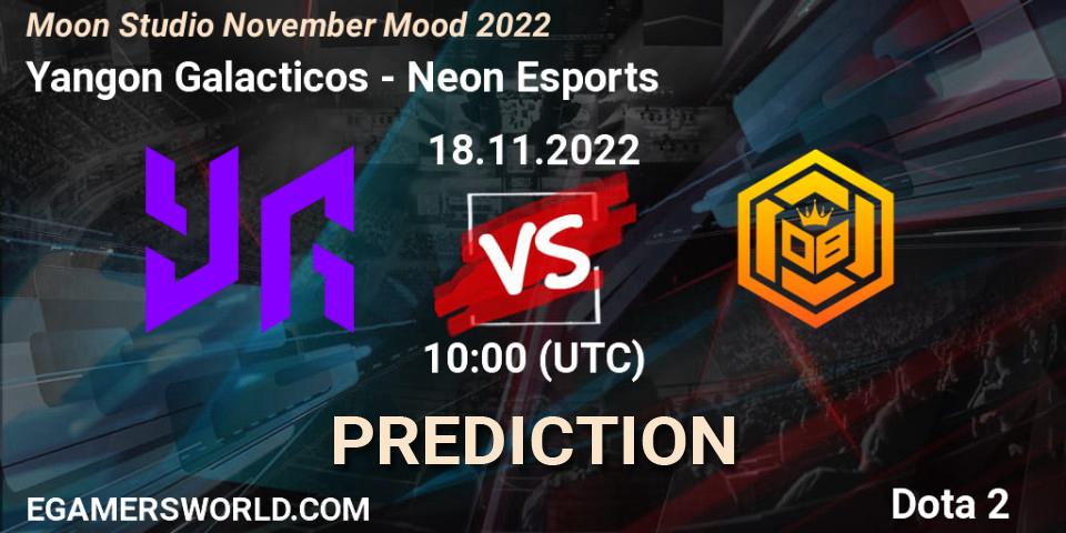 Yangon Galacticos vs Neon Esports: Match Prediction. 18.11.2022 at 10:35, Dota 2, Moon Studio November Mood 2022