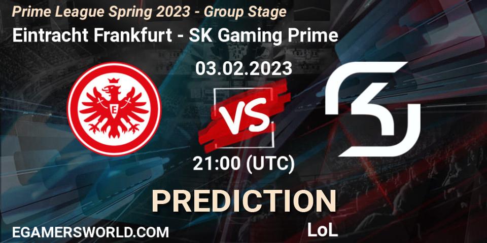 Eintracht Frankfurt vs SK Gaming Prime: Match Prediction. 03.02.2023 at 21:00, LoL, Prime League Spring 2023 - Group Stage
