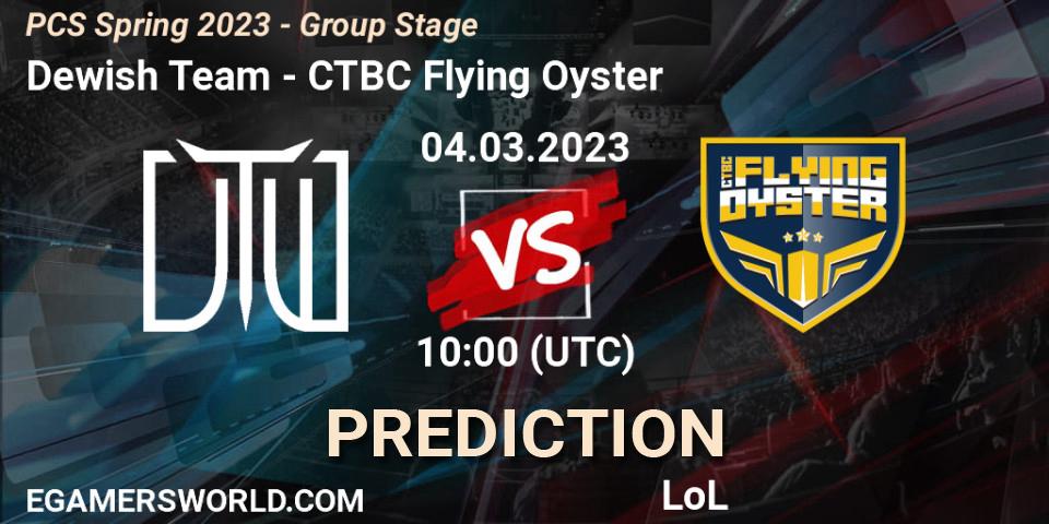 Dewish Team vs CTBC Flying Oyster: Match Prediction. 12.02.2023 at 12:00, LoL, PCS Spring 2023 - Group Stage