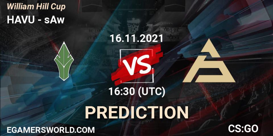 HAVU vs sAw: Match Prediction. 16.11.2021 at 16:30, Counter-Strike (CS2), William Hill Cup