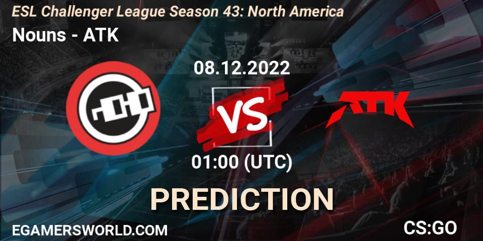 Nouns vs ATK: Match Prediction. 08.12.22, CS2 (CS:GO), ESL Challenger League Season 43: North America
