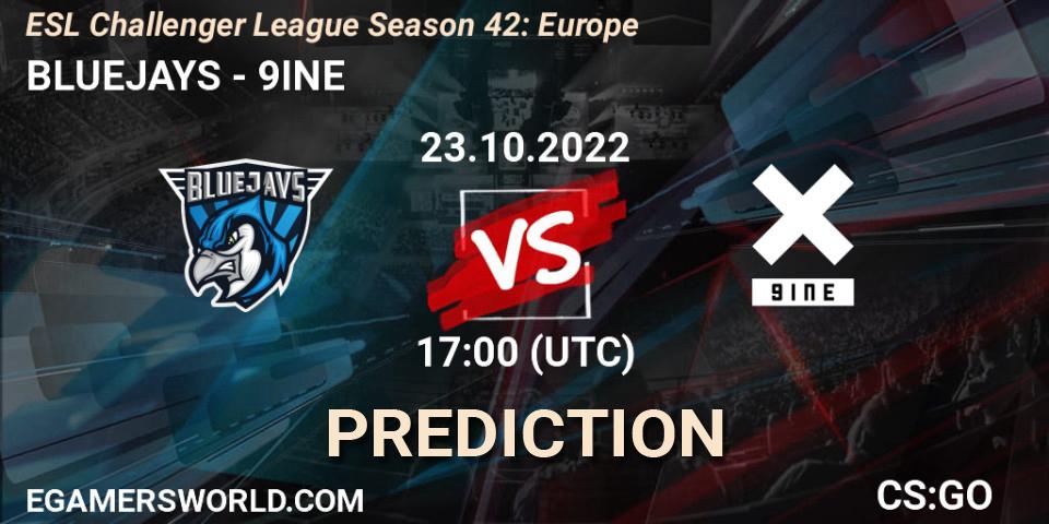 BLUEJAYS vs 9INE: Match Prediction. 23.10.2022 at 17:00, Counter-Strike (CS2), ESL Challenger League Season 42: Europe