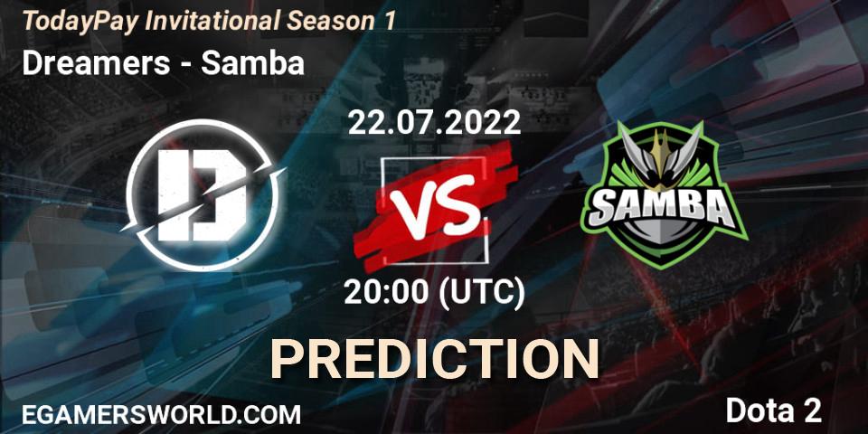 Dreamers vs Samba: Match Prediction. 22.07.2022 at 20:25, Dota 2, TodayPay Invitational Season 1
