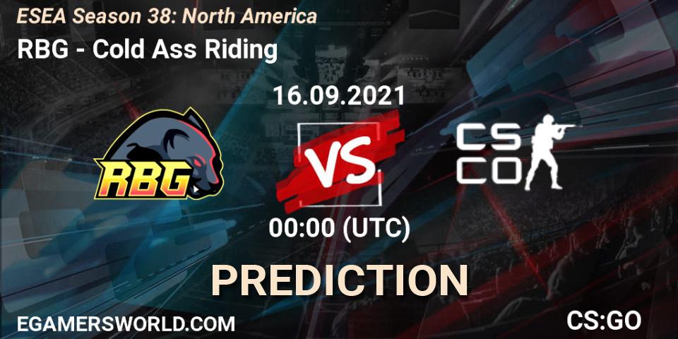 RBG vs Cold Ass Riding: Match Prediction. 29.09.2021 at 00:20, Counter-Strike (CS2), ESEA Season 38: North America 