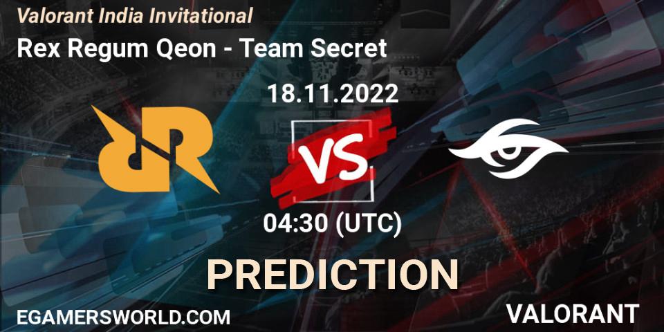 Rex Regum Qeon vs Team Secret: Match Prediction. 18.11.22, VALORANT, Valorant India Invitational