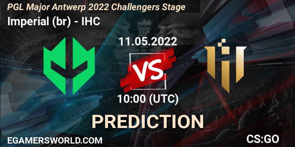 Imperial (br) vs IHC: Match Prediction. 11.05.2022 at 10:00, Counter-Strike (CS2), PGL Major Antwerp 2022 Challengers Stage