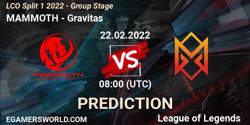 MAMMOTH vs Gravitas: Match Prediction. 22.02.2022 at 08:00, LoL, LCO Split 1 2022 - Group Stage 