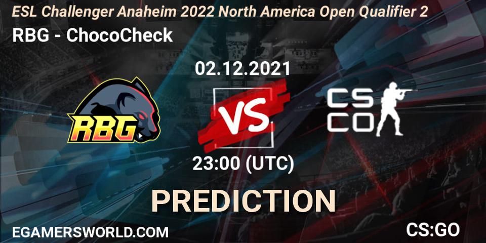 RBG vs ChocoCheck: Match Prediction. 02.12.2021 at 23:00, Counter-Strike (CS2), ESL Challenger Anaheim 2022 North America Open Qualifier 2