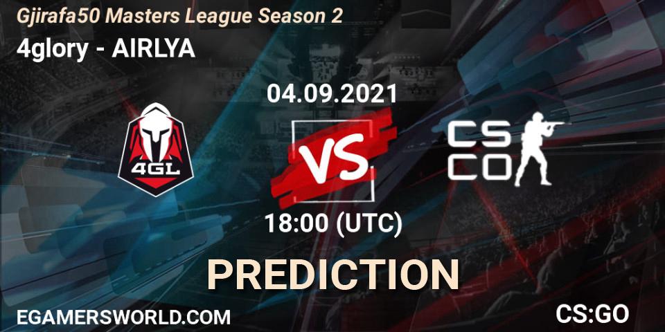 4glory vs AIRLYA: Match Prediction. 04.09.2021 at 18:05, Counter-Strike (CS2), Gjirafa50 Masters League Season 2