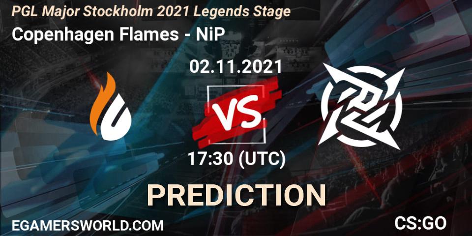 Copenhagen Flames vs NiP: Match Prediction. 02.11.2021 at 18:30, Counter-Strike (CS2), PGL Major Stockholm 2021 Legends Stage