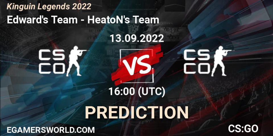 Edward's Team vs HeatoN's Team: Match Prediction. 13.09.2022 at 15:20, Counter-Strike (CS2), Kinguin Legends 2022