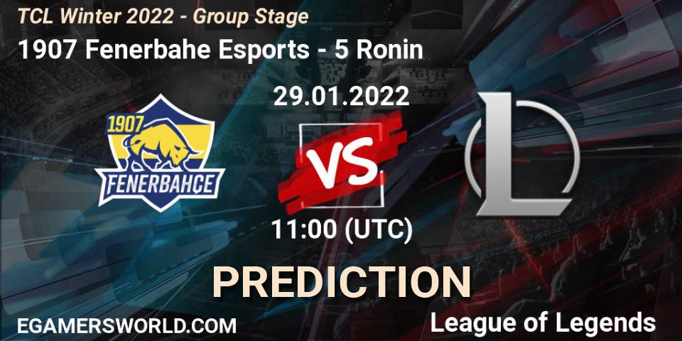 1907 Fenerbahçe Esports vs 5 Ronin: Match Prediction. 29.01.2022 at 11:00, LoL, TCL Winter 2022 - Group Stage