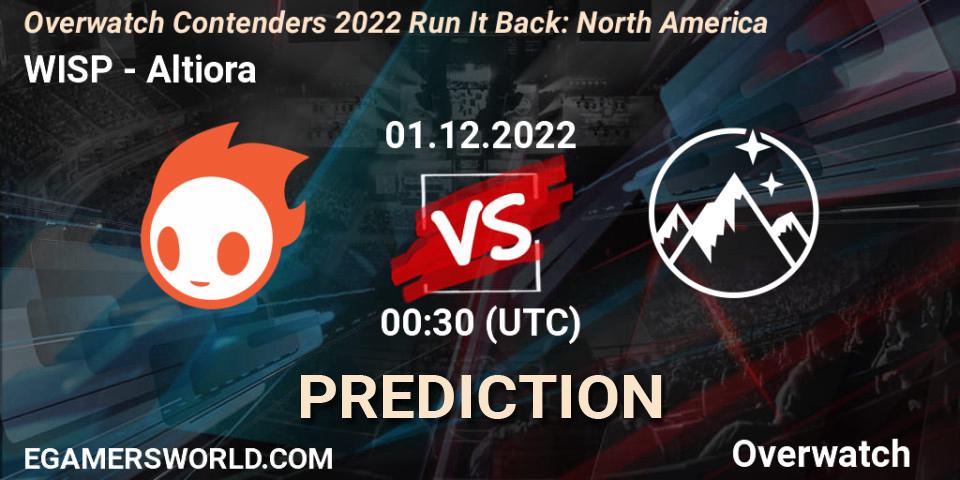 WISP vs Altiora: Match Prediction. 01.12.2022 at 00:30, Overwatch, Overwatch Contenders 2022 Run It Back: North America