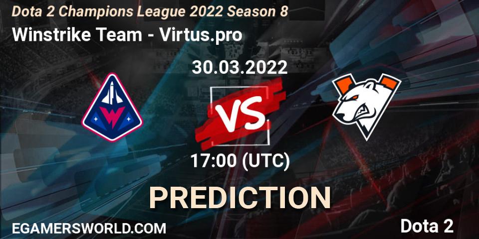 Winstrike Team vs Virtus.pro: Match Prediction. 30.03.22, Dota 2, Dota 2 Champions League 2022 Season 8
