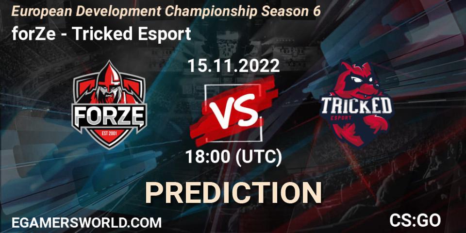 forZe vs Tricked Esport: Match Prediction. 15.11.22, CS2 (CS:GO), European Development Championship Season 6