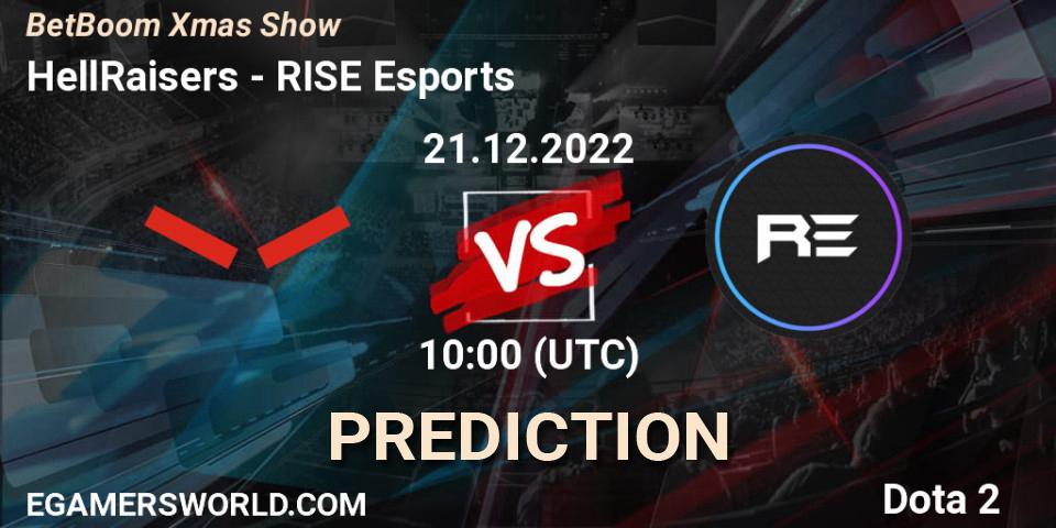 HellRaisers vs RISE Esports: Match Prediction. 22.12.2022 at 16:55, Dota 2, BetBoom Xmas Show