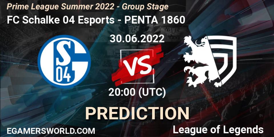 FC Schalke 04 Esports vs PENTA 1860: Match Prediction. 30.06.2022 at 20:00, LoL, Prime League Summer 2022 - Group Stage