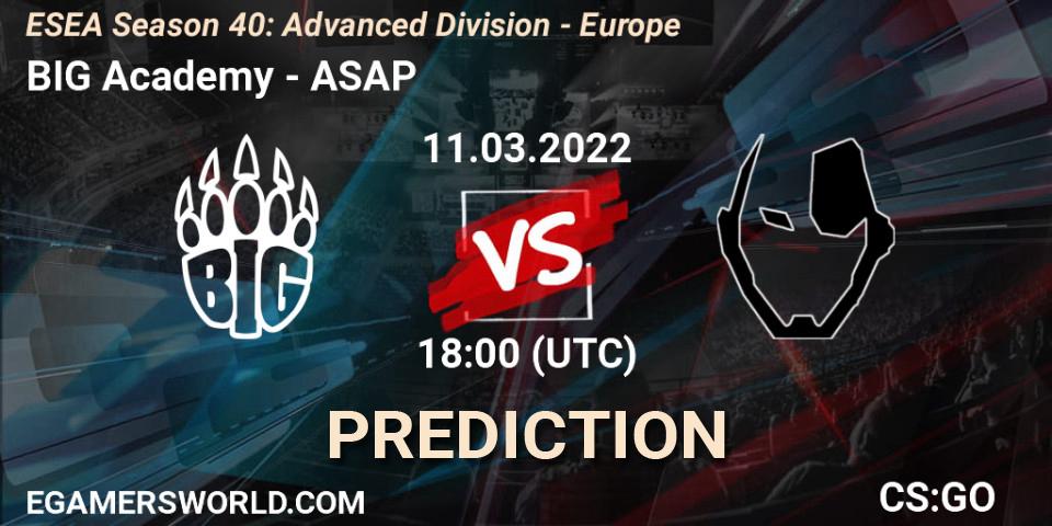 BIG Academy vs ASAP: Match Prediction. 11.03.2022 at 18:00, Counter-Strike (CS2), ESEA Season 40: Advanced Division - Europe