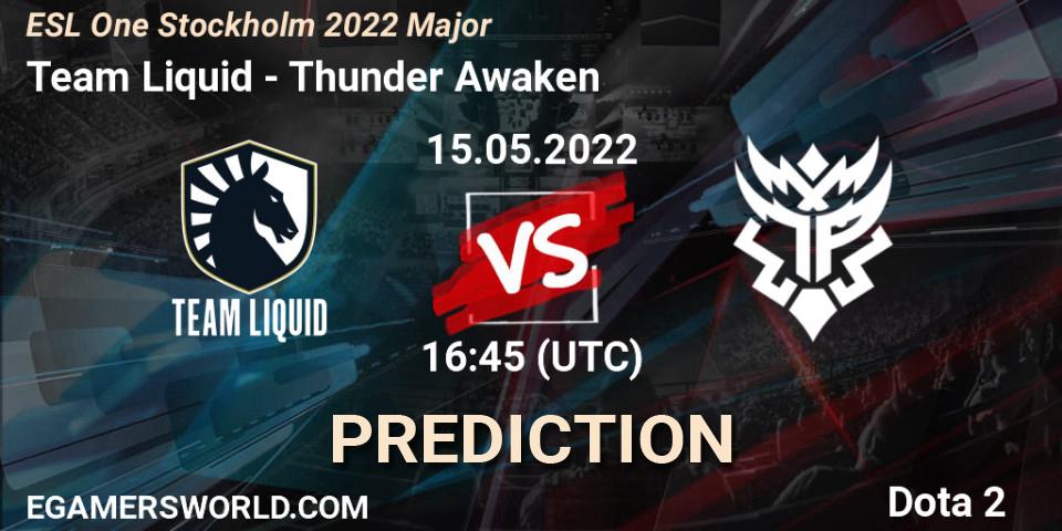 Team Liquid vs Thunder Awaken: Match Prediction. 15.05.2022 at 16:35, Dota 2, ESL One Stockholm 2022 Major