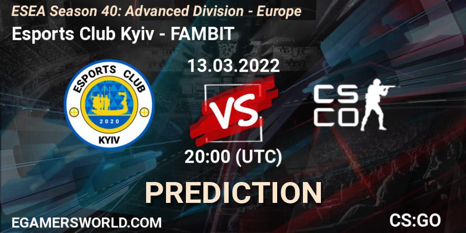 Esports Club Kyiv vs FAMBIT: Match Prediction. 13.03.2022 at 20:00, Counter-Strike (CS2), ESEA Season 40: Advanced Division - Europe