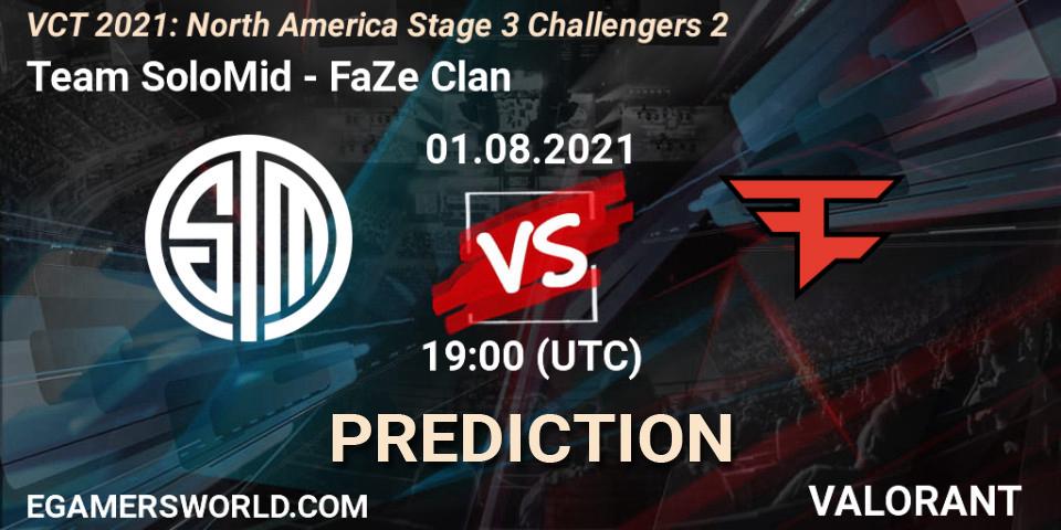 Team SoloMid vs FaZe Clan: Match Prediction. 01.08.2021 at 19:00, VALORANT, VCT 2021: North America Stage 3 Challengers 2