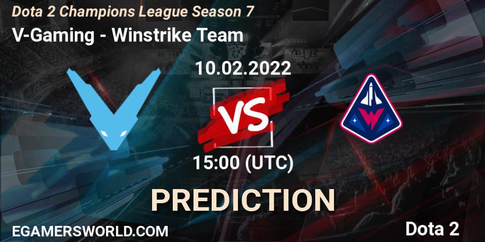 V-Gaming vs Winstrike Team: Match Prediction. 10.02.22, Dota 2, Dota 2 Champions League 2022 Season 7